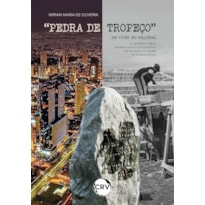 "PEDRA DE TROPEÇO" NA VIDA DO CAPITAL: OCUPAÇÕES, LUTAS E RESISTÊNCIAS DOS MOVIMENTOS DE MORADIA NA CIDADE DE GOIÂNIA/GOIÁS