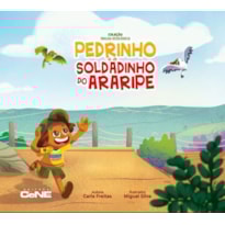 PEDRINHO E O SOLDADINHO DO ARARIPE