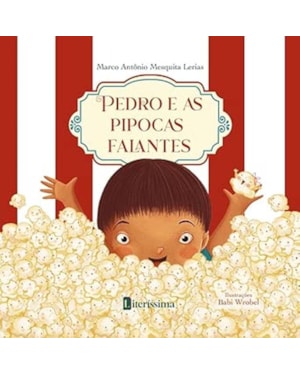 PEDRO E AS PIPOCAS FALANTES