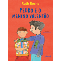 PEDRO E O MENINO VALENTÃO