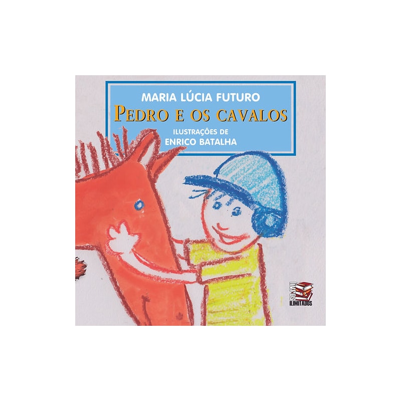 PEDRO E OS CAVALOS