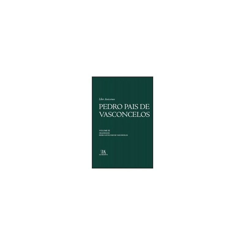 Pedro Pais de Vasconcelos: Liber Amicorum