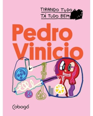 PEDRO VINICIO - TIRANDO TUDO TÁ TUDO BEM