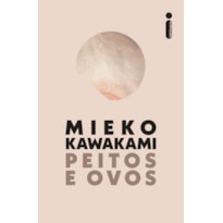 PEITOS E OVOS - NOVA EDIÇÃO