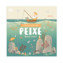 PEIXE, AS AVENTURAS DE FINN E SKIP - UMA HISTÓRIA SOBRE A POLUIÇÃO DOS OCEANOS