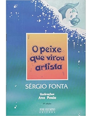 PEIXE QUE VIROU ARTISTA, O