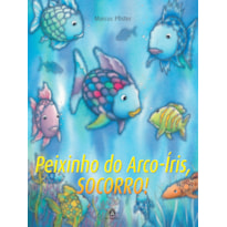 PEIXINHO DO ARCO-ÍRIS, SOCORRO!