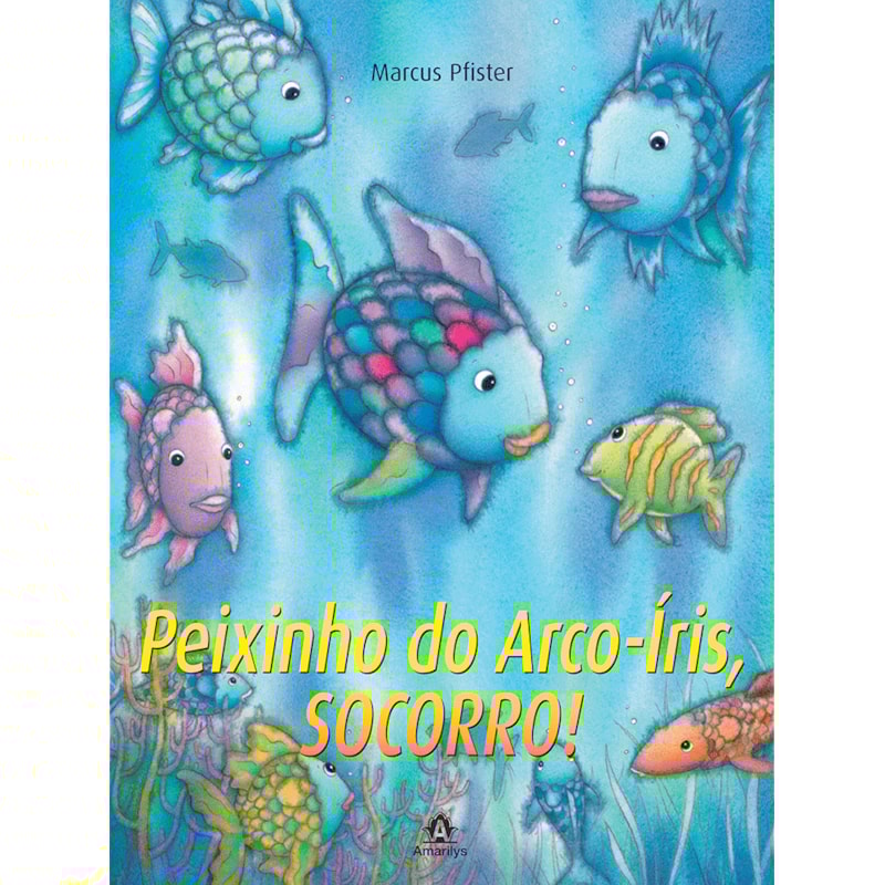 PEIXINHO DO ARCO-ÍRIS, SOCORRO!