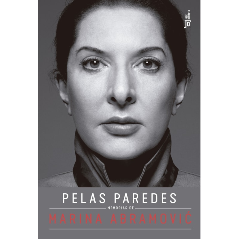 PELAS PAREDES: MEMÓRIAS DE MARINA ABRAMOVIC: MEMÓRIAS DE MARINA ABRAMOVIC