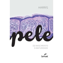 PELE DO NASCIMENTO A MATURIDADE