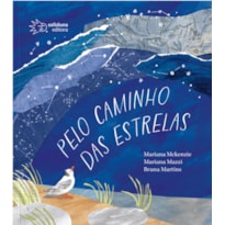 PELO CAMINHO DAS ESTRELAS