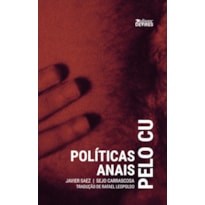 PELO CU: POLÍTICAS ANAIS