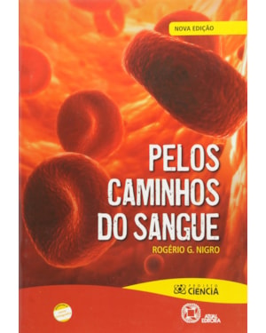 PELOS CAMINHOS DO SANGUE
