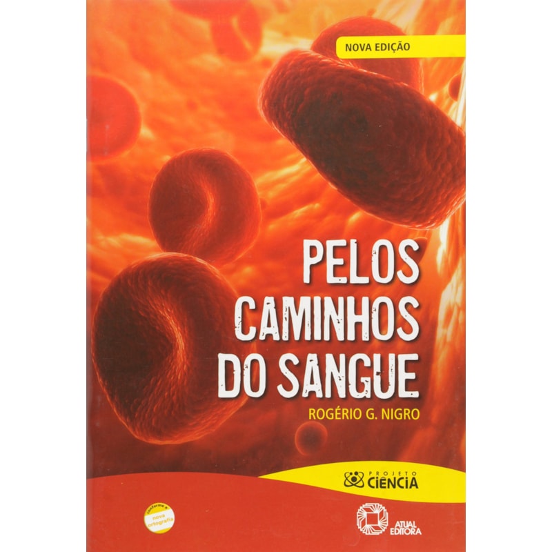 PELOS CAMINHOS DO SANGUE