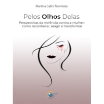 PELOS OLHOS DELAS