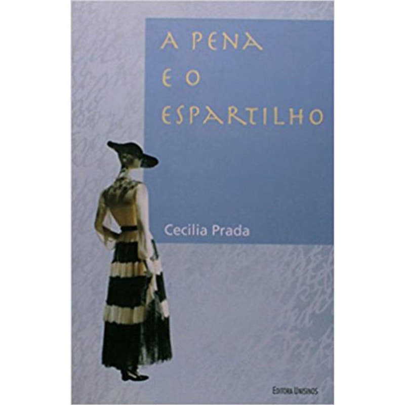 PENA E O ESPARTILHO, A - 1ª