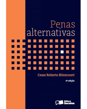 PENAS ALTERNATIVAS - 4ª EDIÇÃO DE 2006