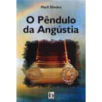 PENDULO DA ANGUSTIA - 1