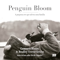 PENGUIN BLOOM: A PEQUENA AVE QUE SALVOU UMA FAMÍLIA