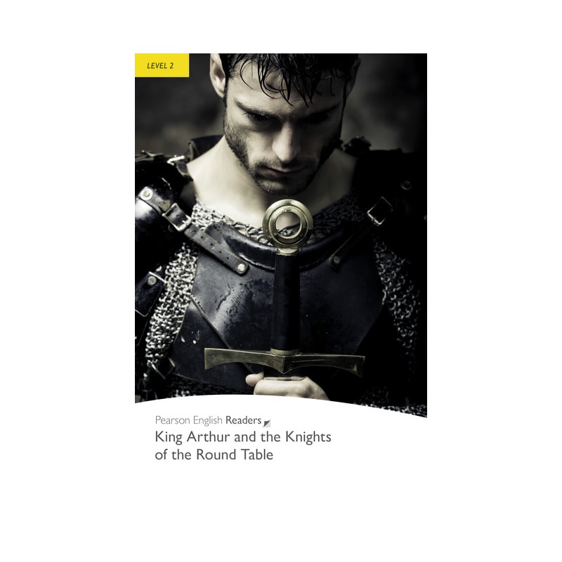 PENGUIN READERS 2: KING ARTHUR AND THE KNIGHTS OF THE ROUND TABLE BOOK AND MP3 PACK