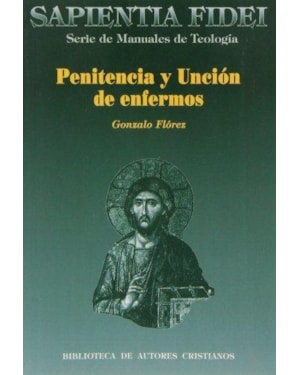 PENITENCIA Y UNCION DE ENFERMOS  - 1ª