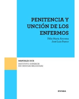 PENITENCIA Y UNCIÓN DE LOS ENFERMOS
