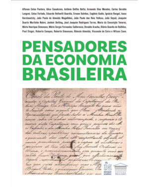 Pensadores da Economia Brasileira