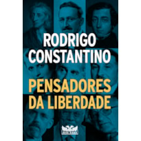 PENSADORES DA LIBERDADE