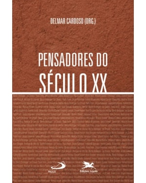 PENSADORES DO SÉCULO XX