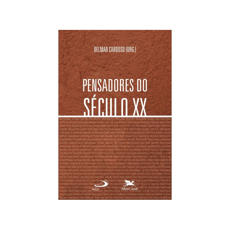 PENSADORES DO SÉCULO XX