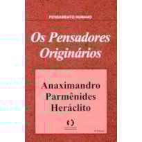 PENSADORES ORIGINARIOS, OS - 4ª
