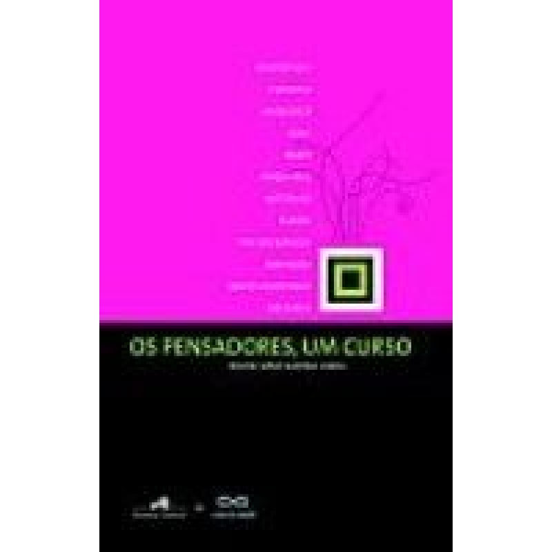 PENSADORES,OS-  UM CURSO - 1