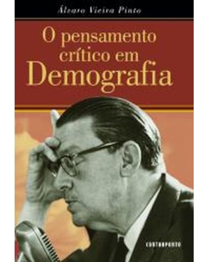 PENSAMENTO CRÍTICO EM DEMOGRAFIA,O