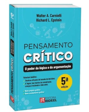 Pensamento Crítico - O Poder da Lógica e da Argumentação