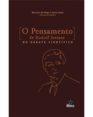 PENSAMENTO DE RUDOLF STEINER NO DEBATE CIENTIFICO, O - 1