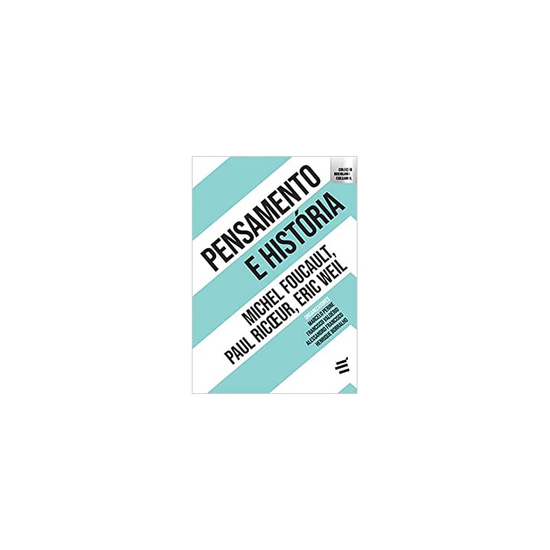 PENSAMENTO E HISTÓRIA
