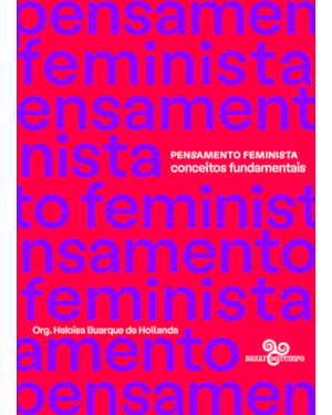 PENSAMENTO FEMINISTA: CONCEITOS FUNDAMENTAIS