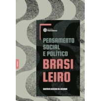 PENSAMENTO SOCIAL E POLÍTICO BRASILEIRO