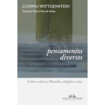 PENSAMENTOS DIVERSOS (EDIÇÃO BILÍNGUE): SOBRE CULTURA, FILOSOFIA, RELIGIÃO E ARTE