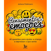PENSAMENTOS E EMOÇÕES