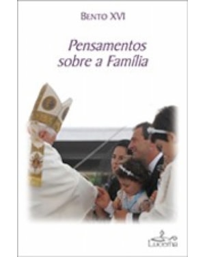 PENSAMENTOS SOBRE A FAMILIA