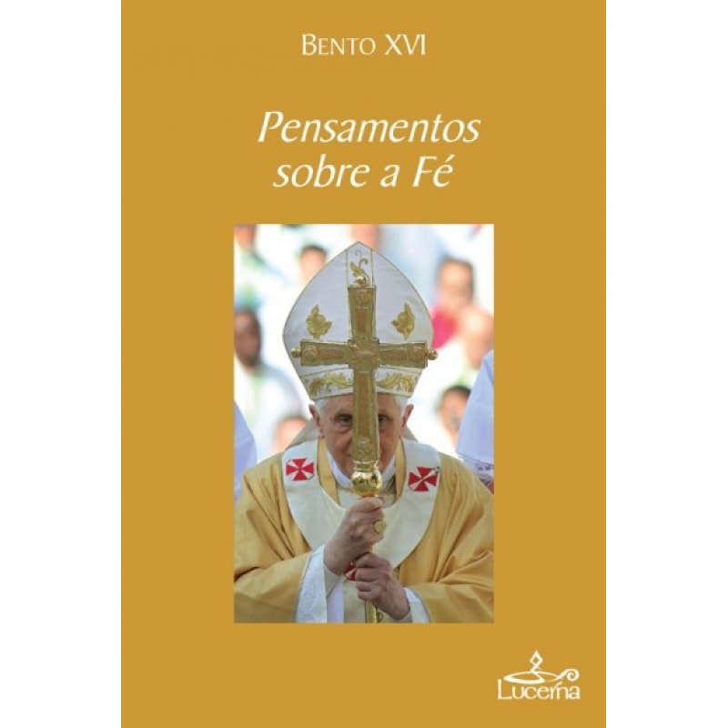 PENSAMENTOS SOBRE A FÉ