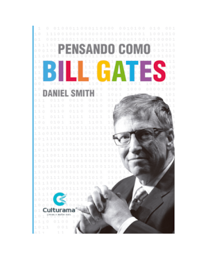 PENSANDO COMO BILL GATES