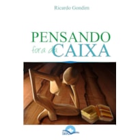 PENSANDO FORA DA CAIXA - 1ª