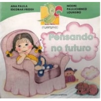 PENSANDO NO FUTURO - COL. CACA-PALAVRAS - 1