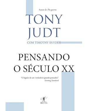 PENSANDO O SÉCULO XX