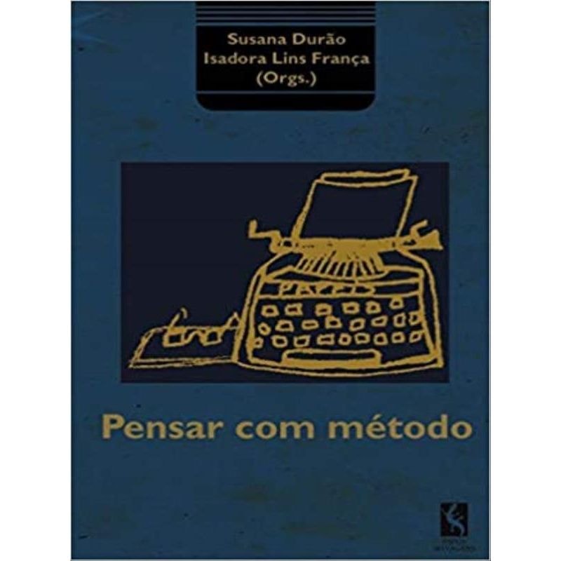 PENSAR COM MÉTODO