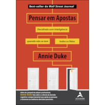 Pensar em apostas: decidindo com inteligência quando não se tem todos os fatos