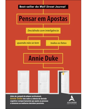 Pensar em apostas: decidindo com inteligência quando não se tem todos os fatos