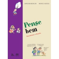 PENSE BEM: DESCOBRINDO A FILOSOFIA